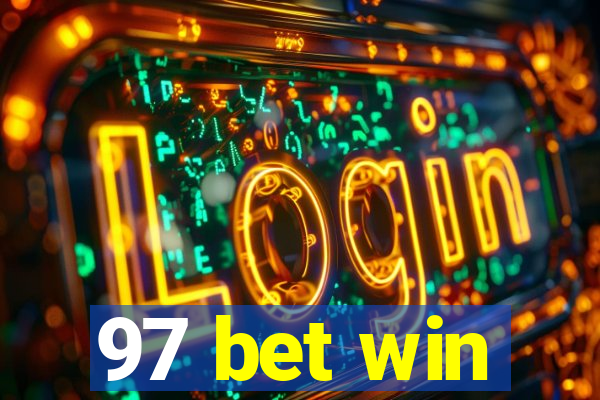 97 bet win